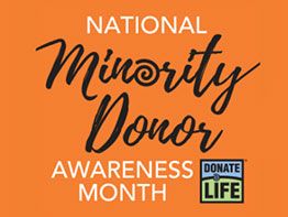 August is National Minority Donor Awareness Month