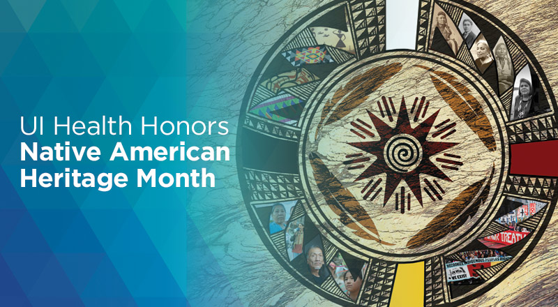 UI Health celebrates Native American Heritage Month