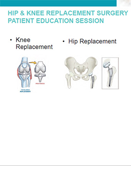 Joint Replacement Surgery Pre-Operative info Session